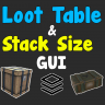 Loot Table & Stacksize GUI✅